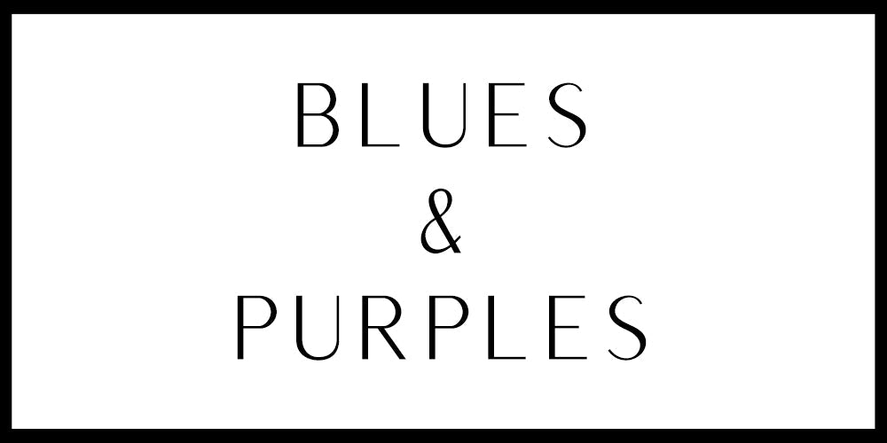BLUES & PURPLES