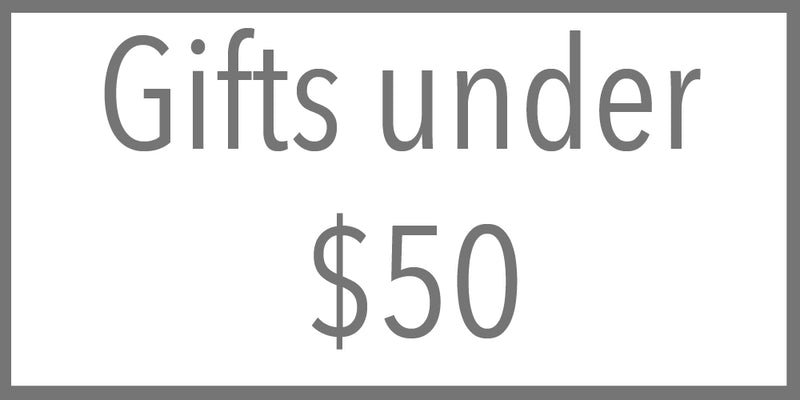 GIFTS UNDER $50